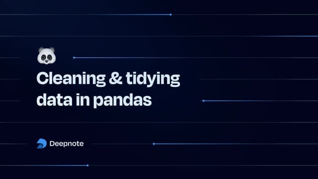 Tutorial: cleaning and tidying data in pandas